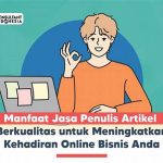 Bisnis Jasa Penulis Artikel Freelance 2025