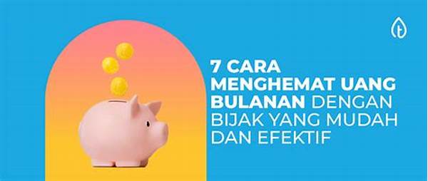 Cara Efektif Mengelola Uang Bulanan