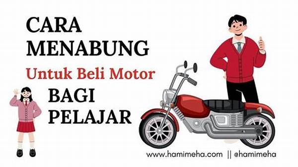 Cara Menabung Untuk Beli Motor Bagi Anak Kos