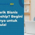 Cara Mulai Bisnis Dropship Tanpa Modal Besar