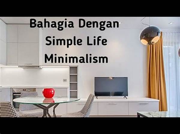 Menjalani Hidup Minimalis Bahagia