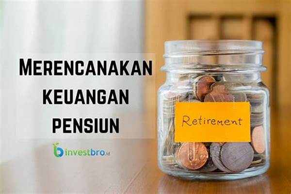 Merencanakan Pensiun Sejak Dini