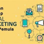 Panduan Lengkap Pemasaran Digital Pemula