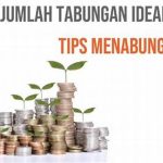 Porsi Ideal Tabungan Bulanan Efektif
