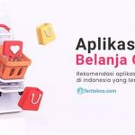 Rekomendasi Aplikasi Belanja Hemat Mahasiswa