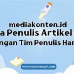 Tim Penulis Handal Dan Terpercaya