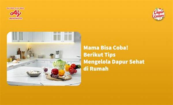 Tips Mengelola Bahan Dapur