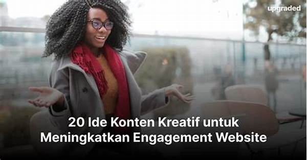 Konten Kreatif Untuk Meningkatkan Engagement