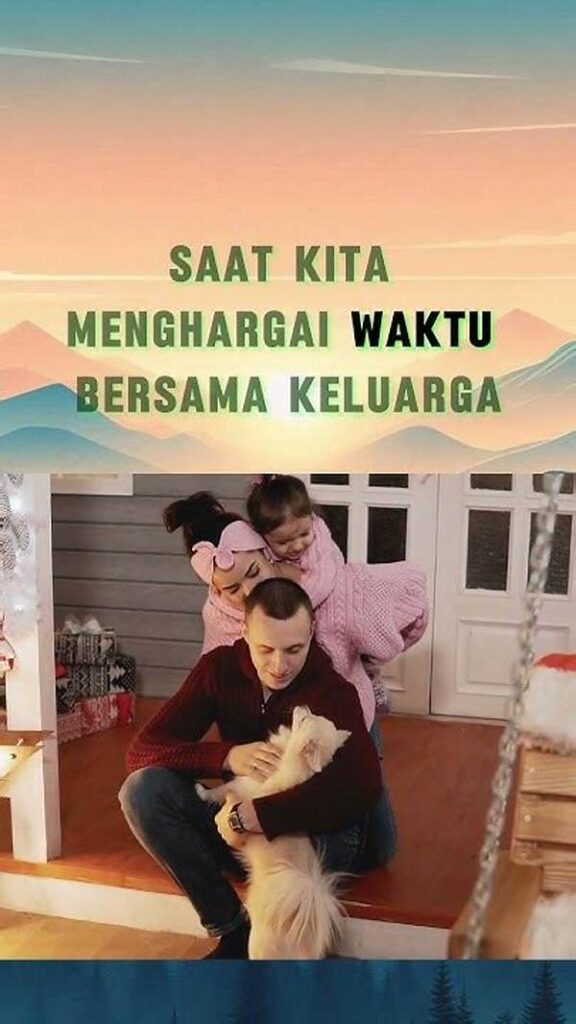 Menghargai Waktu Bersama Keluarga