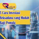 Panduan Investasi Reksadana Bagi Pemula