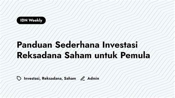 Panduan Investasi Reksadana Pemula