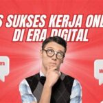**cara Sukses Kerja Online**