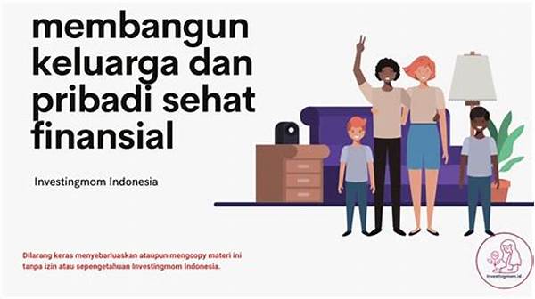 Kebiasaan Finansial Sehat Untuk Keluarga