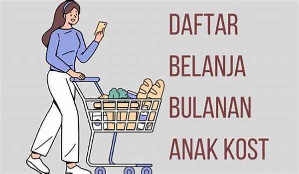 Langkah Efisien Belanja Bulanan Kost