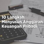 Menyusun Anggaran Keuangan Bulanan