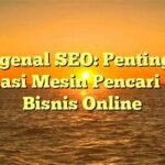 Optimasi Mesin Pencari Untuk Bisnis