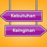 Prioritaskan Kebutuhan Daripada Keinginan