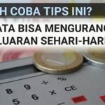 Tips Mengontrol Pengeluaran Sehari-hari