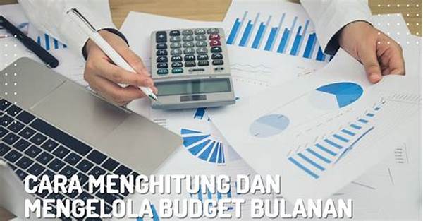 Langkah Tepat Mengoptimalkan Budget Bulanan