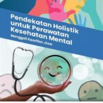 **pemeliharaan Kesehatan Mental Holistik**