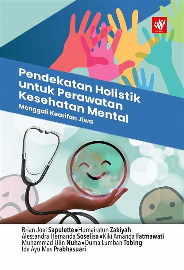 **pemeliharaan Kesehatan Mental Holistik**