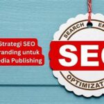 Strategi Seo Untuk Branding Merek