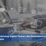 Tren Terkini Dalam Bisnis Digital
