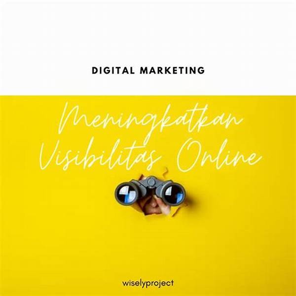 Cara Meningkatkan Visibilitas Online