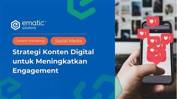 Meningkatkan Engagement Melalui Konten