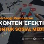 Strategi Optimalisasi Konten Media Sosial