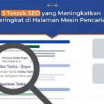 Teknik Seo Terkini Meningkatkan Peringkat