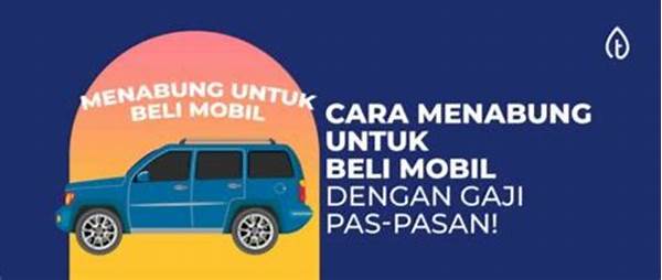 Cara Menabung Untuk Beli Kendaraan Impian