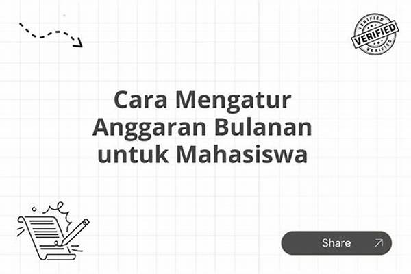 Mengatur Anggaran Bulanan Mahasiswa