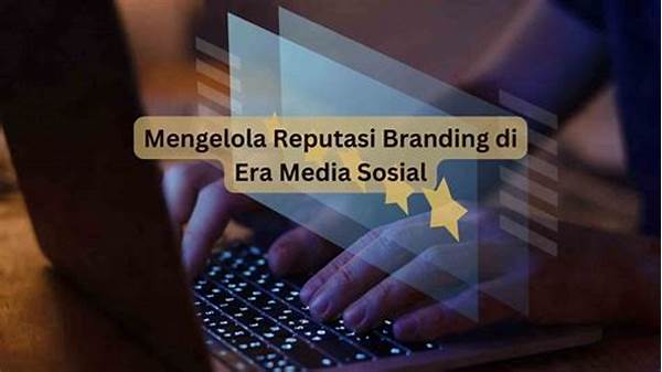 Mengelola Reputasi Bisnis Di Media Sosial