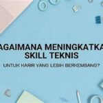 Pekerjaan Tambahan Yang Berguna Untuk Meningkatkan Skill