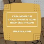 Cara Hidup Hemat Dengan Mengatur Skala Prioritas