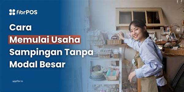 Cara Memulai Kerja Sampingan Tanpa Modal Besar