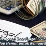 Gaya Hidup Hemat Yang Cocok Untuk Generasi Muda