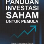 Panduan Investasi Saham Mingguan Yang Cocok Untuk Pemula