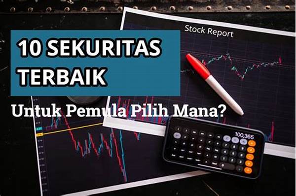 Tips Memilih Sekuritas Terbaik Untuk Pemula