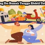 Tips Menabung Efektif Untuk Ibu Rumah Tangga